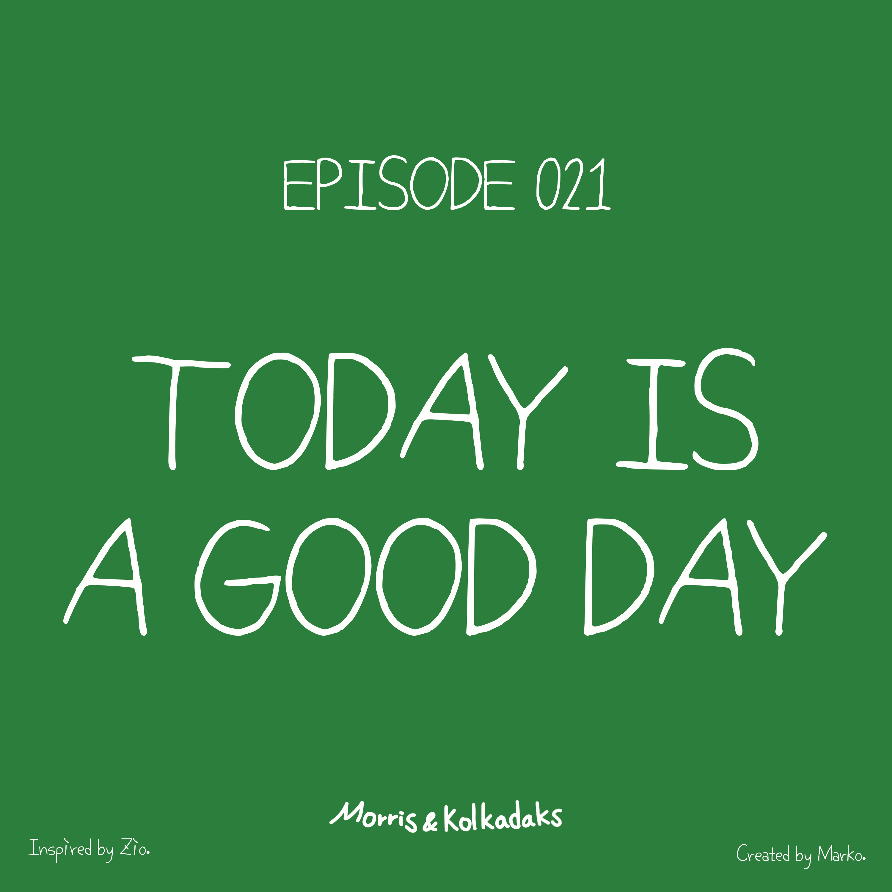 TODAY IS A GOOD DAY — 모리스앤꼴까닥스 4컷 만화 이미지 1