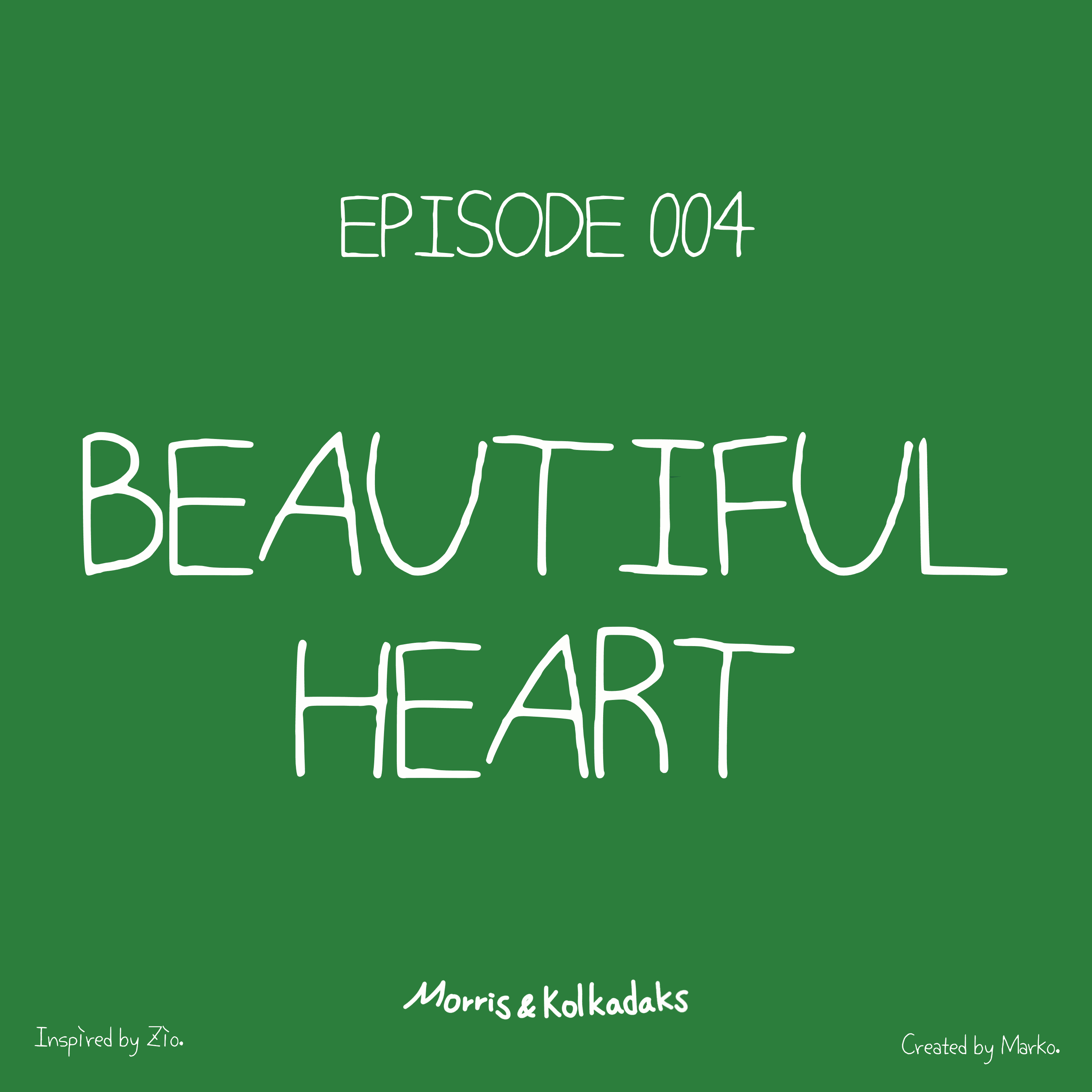 BEAUTIFUL HEART. — Morris and Kolkadaks four-panel comic 1