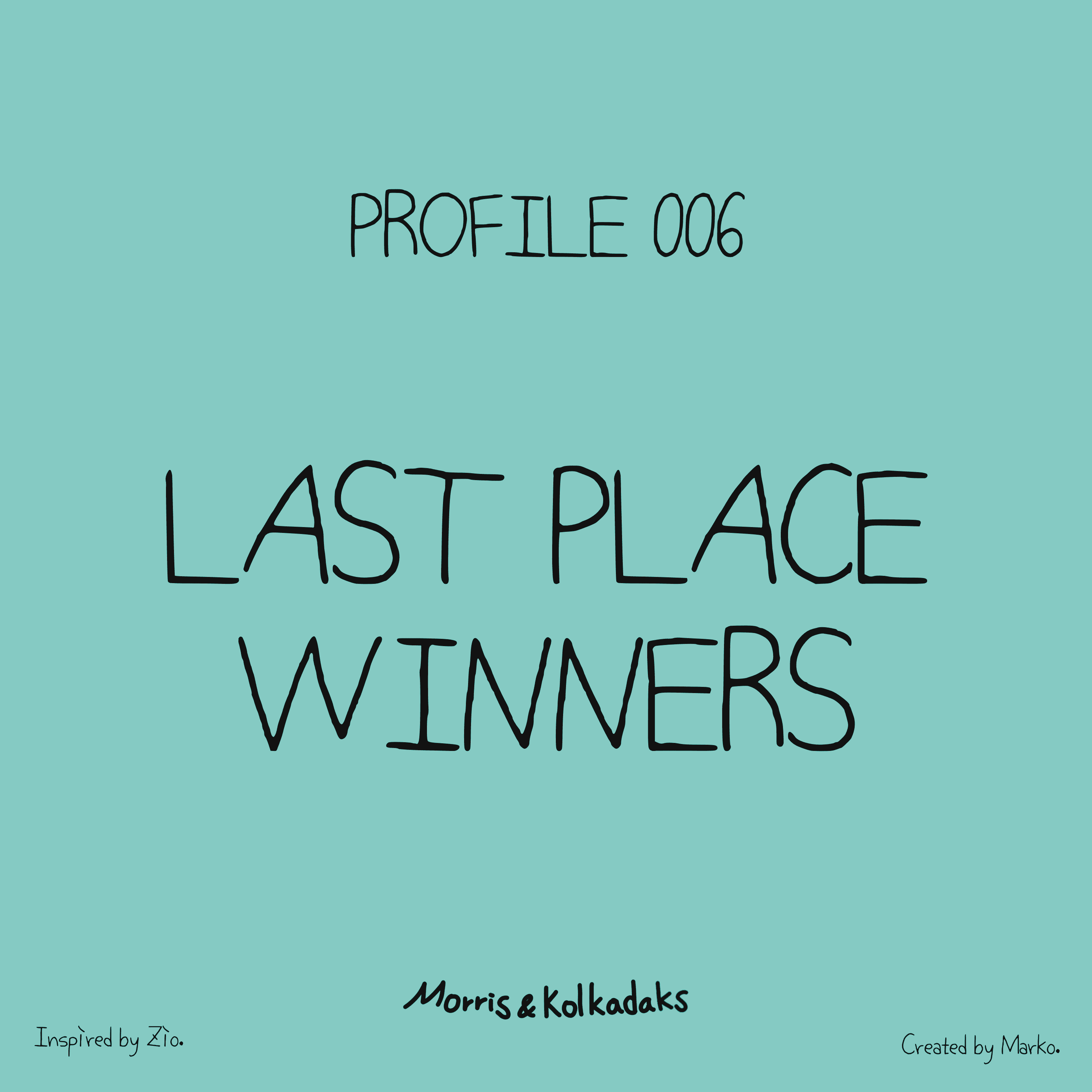 LAST PLACE WINNERS — Morris and Kolkadaks four-panel comic 1